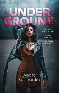 Underground - Agata Suchocka - ebook