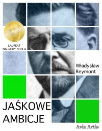 Jaśkowe ambicje - Władysław Reymont - ebook