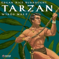 Tarzan wśród małp - Edgar Rice Burroughs - audiobook