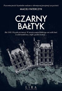 Czarny Bałtyk - Maciej Paterczyk - ebook