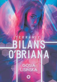 Terranie: Bilans O’Briana - Małgorzata Lisińska - ebook