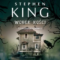Worek kości - Stephen King - audiobook