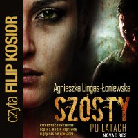 Szósty. Po latach - Agnieszka Lingas-Łoniewska - audiobook