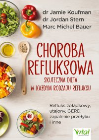 Choroba refluksowa - dr Jamie Koufman - ebook