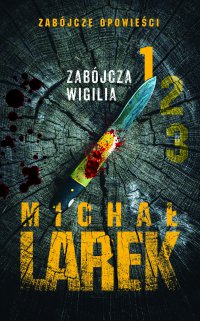 Zabójcza Wigilia - Michał Larek - ebook