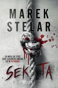 Sekta - Marek Stelar - ebook