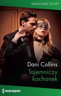 Tajemniczy kochanek - Dani Collins - ebook