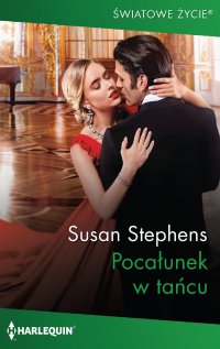 Pocałunek w tańcu - Susan Stephens - ebook