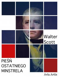 Pieśń ostatniego minstrela - Walter Scott - ebook
