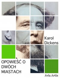 Opowieść o dwóch miastach - Karol Dickens - ebook