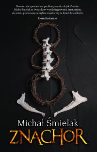 Znachor - Michał Śmielak - ebook