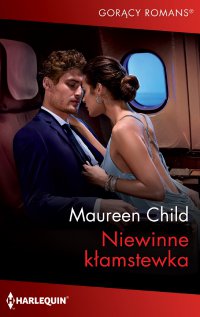 Niewinne kłamstewka - Maureen Child - ebook