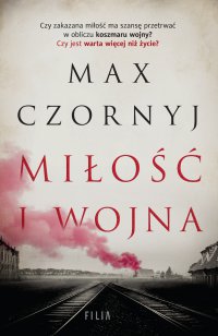 Miłość i wojna - Max Czornyj - ebook