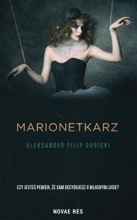 Marionetkarz - Aleksander Filip Dubicki - ebook