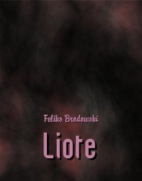 Liote i inne opowiadania - Feliks Brodowski - ebook