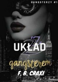 Układ Z Gangsterem - F. Craxi - ebook