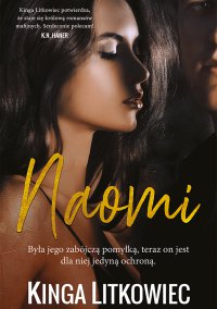 Naomi - Kinga Litkowiec - ebook