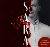 Sara - Anna Gwóźdź - audiobook