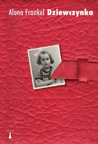 Dziewczyna - Alona Frankel - ebook