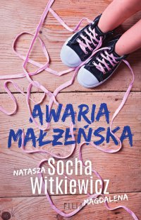 Awaria małżeńska - Natasza Socha - ebook