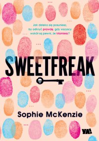 Sweetfreak - Sophie McKenzie - ebook