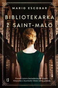 Bibliotekarka z Saint-Malo - Mario Escobar - ebook