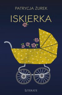 Iskierka - Patrycja Żurek - ebook