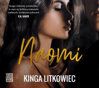Naomi - Kinga Litkowiec - audiobook