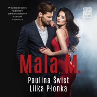 Mala M. - Paulina Świst - audiobook