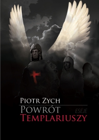 Powrót templariuszy - Piotr Zych - ebook