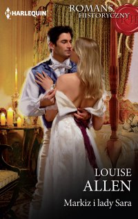 Markiz i lady Sara - Louise Allen - ebook