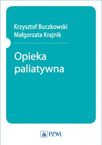 Opieka paliatywna - Aniela Adamczyk - ebook