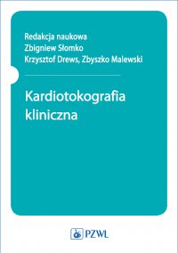 Kardiotokografia kliniczna - Zbigniew Słomko - ebook