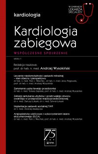 W gabinecie lekarza specjalisty. Kardiologia. Kardiologia zabiegowa - Andrzej Wysokiński - ebook