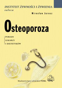 Osteoporoza - Mirosław Jarosz - ebook