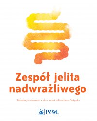 Zespół jelita nadwrażliwego - Mirosława Gałęcka - ebook