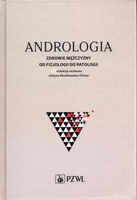 Andrologia - Jolanta Słowikowska-Hilczer - ebook