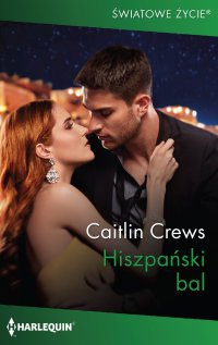 Hiszpański bal - Caitlin Crews - ebook