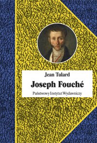 Joseph Fouché - Jean Tulard - ebook