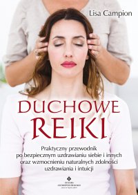 Duchowe Reiki. - Lisa Campion - ebook