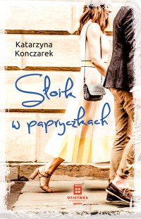 Słoik w papryczkach - Katarzyna Konczarek - ebook