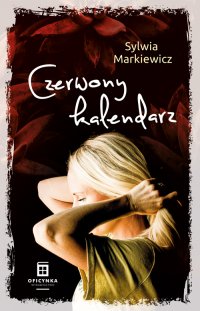Czerwony kalendarz - Sylwia Markiewicz - ebook