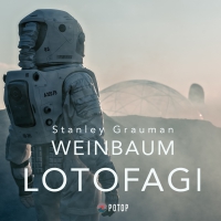 Lotofagi - Stanley G. Weinbaum - audiobook