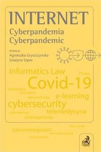Internet. Cyberpandemia. Cyberpandemic - Agnieszka Gryszczyńska - ebook