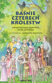 Baśnie czterech królestw - Miłka Zjawińska - ebook