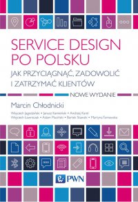 Service design po polsku - Marcin Chłodnicki - ebook