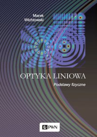 Optyka liniowa - Marek Wichtowski - ebook