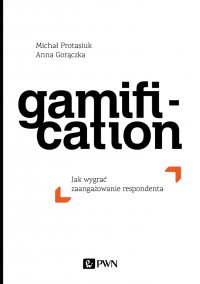 Gamification - Michał Protasiuk - ebook