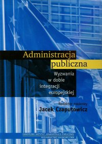 Administracja publiczna - Jacek Czaputowicz - ebook
