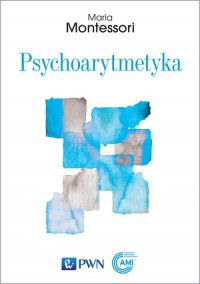 Psychoarytmetyka - Maria Montessori - ebook